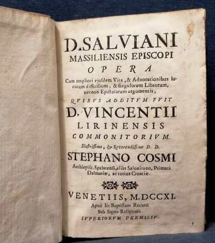 (SETTECENTINA) D. SALVIANI Massiliensis Episcopi OPERAhellip Venetiis, 1711