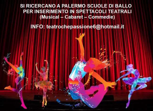Si ricercano a Palermo scuole di danza per spettacoli teatrali