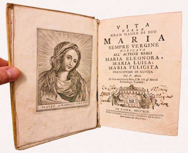 Sianda - Vita della Gran Madre di Dio Maria sempre Vergine - 1749