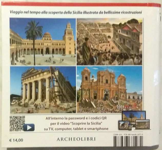 Sicilia ricostruita Con video online di BenettiL.De Santis Ed.Archeolibri,2016