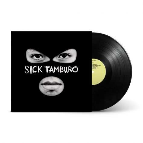 Sick Tamburo (2022) LP ediz. limitata numerata