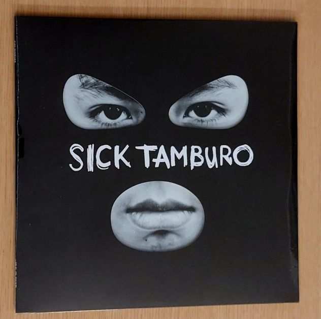 Sick Tamburo (2022) LP ediz. limitata numerata (RARO)