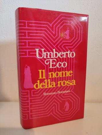 Signed, Umberto Eco - Il Nome della Rosa, con dedica autografa - 1980