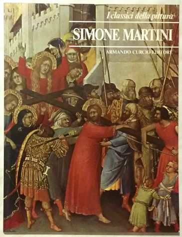 Simone Martini Ed.Armando Curcio,1980 CollanaI classici della pittura come nuov