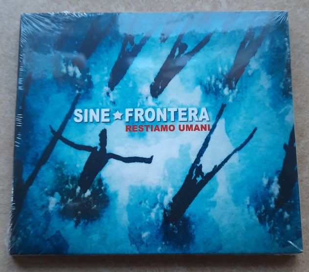 Sine Frontera cd musicale album completo Restiamo Umani