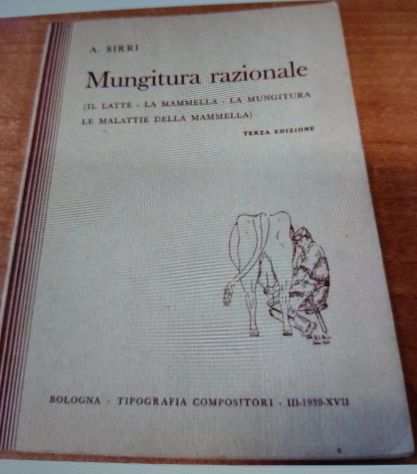 Sirri A. Mungitura razionale, Tipografia compositori, Bologna, 1939.