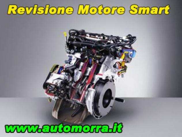 SMART ForTwo Revisione Motore rif. 19039261