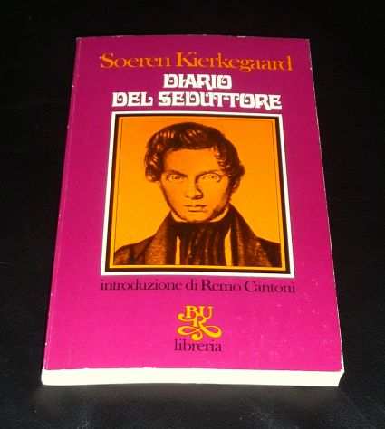 Soeren KIERKEGAARD Diario del seduttore, BUR 1974