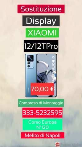 Sostituzione Display Xiaomi 12T 12Pro