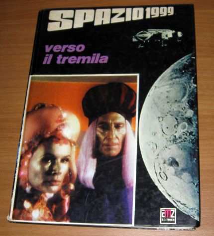 Spazio 1999 Verso il tremila