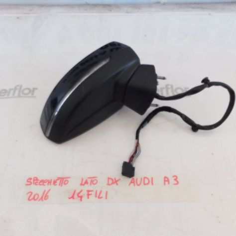 SPECCHIO SPECCHIETTO LATO DX 14 FILI AUDI A3 2016