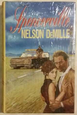 Spencerville Nelson DeMille Euroclub su licenza del RCSampGrandi Opere 1995 nuovo