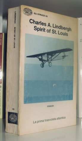 Spirit of St.Louis - La prima trasvolata atlantica