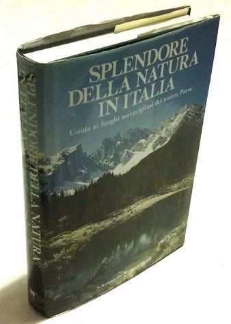 Splendore della Natura in Italia 1degEd.Readers Digest, 1976 perfetto