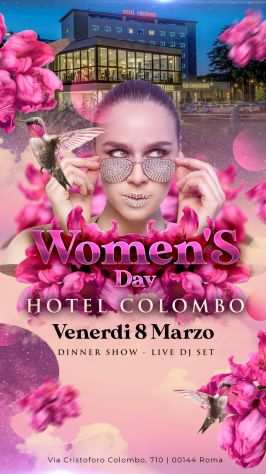 Stasera Venerdi 8 Marzo Party Hotel Colombo Roma info 3391047611