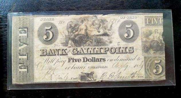 Stati Uniti dAmerica - Obsolete Currency -. 5 Dollars 1839 - The Bank of Gallipolis (Senza Prezzo di Riserva)