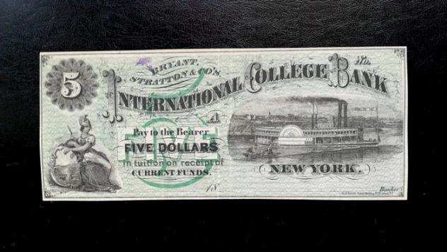 Stati Uniti. - Obsolete Currency - 5 Dollars 1800s - International College Bank - New York