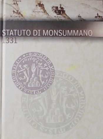 Statuto di Monsummano 1331 di Giancarlo Savino E Manila Soffici