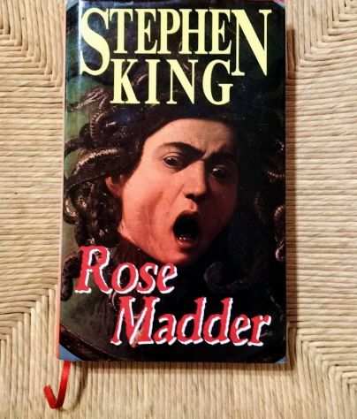 STEPHEN KING ndash ROSE MADDER copertina rigida, rilegato, con segnalibro