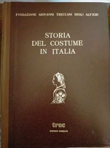 Storia del Costume in Italia - Treccani