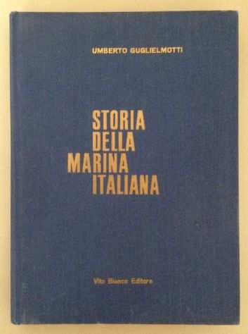 STORIA della MARINA ITALIANA