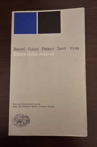 Storia della musica, Piccola Biblioteca Einaudi Nuova serie 25, 2006.