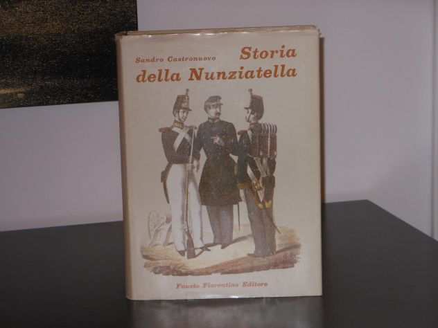 Storia della Nunziatella, S. Castronuovo, Ferdinando Fiorentino 1 Ed. 1970.