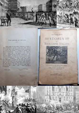 STORIA DELLA RIVOLUZIONE ITALIANA, GIOVANNI BALDI, EDITRICE NERBINI 1908.