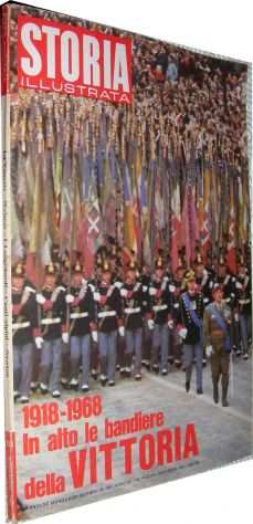 Storia illustrata 1918 1968 in alto le bandiere della Vittoria 132 ANNO XII Nove