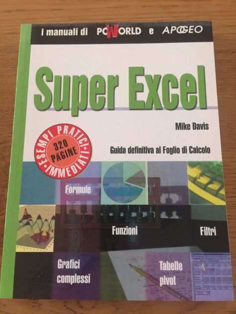 Super Excel manuali di Pc Word e Apogeo libro informatica