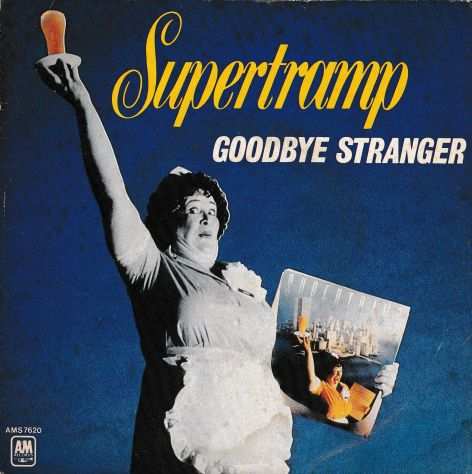 SUPERTRAMP - Goodbye Stranger - 7quot  45 giri 1979 AampM Italy