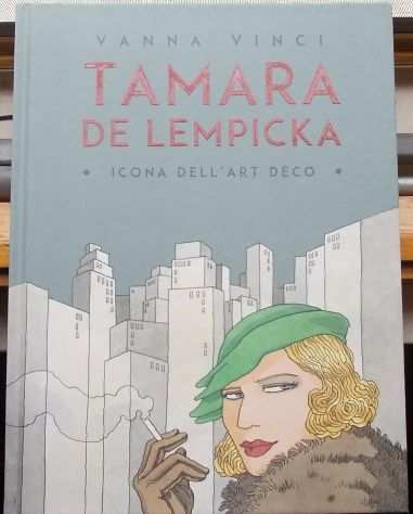 Tamara De Lempicka - icona dellrsquoart deco di Vanna Vinci