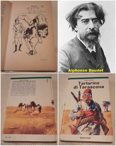 Tartarino di Tarascona, Alfonso Daudet, Mondadori Prima edizione Novembre 1965.