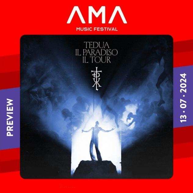 Tedua - AMA Festival2024 - il 13 luglio 2024 - partenza da DESENZANO DEL GARDA