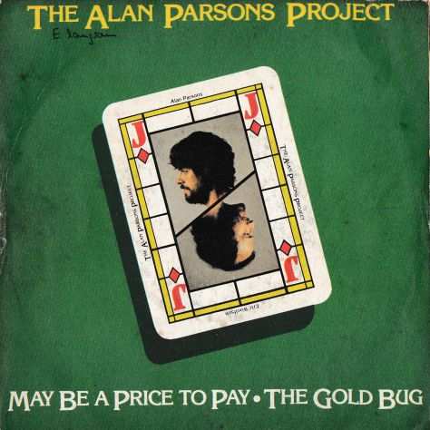 THE ALAN PARSONS PROJECT - May Be A Price To Pay - 7  45 giri 1980 Arista