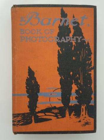 The Barnet-Book of Photography (New Edition Illustarated) Libro Originale depoca Anno 1922 Fotocamera analogica