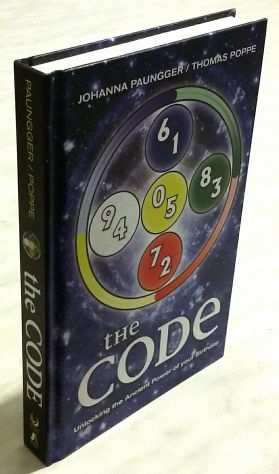 The Code.Unlocking the Ancient Power of Your Birthday di Paungger e Poppe, 2011