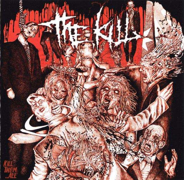 The Kill - Kill Them All