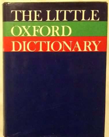 The little Oxford dictionary of current English by George Ostler 4degEd.1986