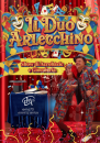 IL DUO ARLECCHINO – SPETTACOLO COMICO E ACROBATICO – SIMPATICA ANIMAZIONE PER TUTTA LA FAMIGLIA EMA 70 EVENTI – EVENTI DI PIAZZA – EVENTI PRIVATI – EVENTI AZIENDALI