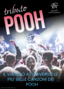 TRIBUTO AI POOH - CONCERTO MUSICA LIVE- PER EVENTI AZIENDALI - EVENTI PRIVATI - EVENTI PUBBLICI 