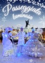 PASSEGGIATA LUMINOSA - ANIMAZIONE ITINERANTE E POSTAZIONE FISSA  - DOLCI LUCI DI NATALE – SPETTACOLI INVERNALI- LA MAGIA DEL NATALE – PARATE NATALIZIE – LA GRANDE PARATA DI NATALE – ARMONIE DI NATALE – LUCI – LUMINARIE – PARATA IN BIANCO- EVENTI PUBB