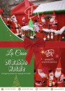 LA CASA DI BABBO NATALE - SFILATA E ANIMAZIONE SUI TRAMPOLI – ANIMARE E INCENTIVARE LO SHOPING NATALIZIO IN UN UNICO SPETTACOLO – EVENTI AZIENDALI - EVENTI PRIVATI -EVENTI PUBBLICI