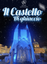 IL CASTELLO DI GHIACCIO