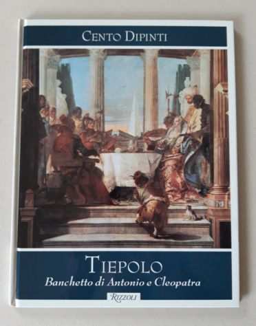 TIEPOLO - Banchetto di Antonio e Cleopatra