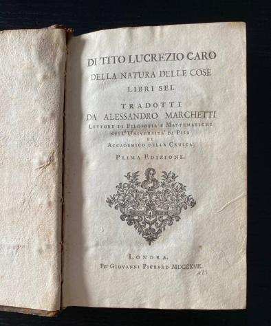 Tito Lucrezio Caro - Della natura delle cose - 1717