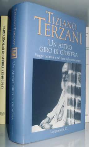 Tiziano Terzani - Un altro giro di giostra