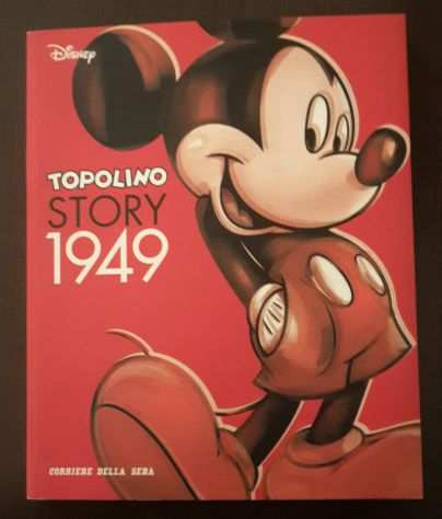 TOPOLINO STORY 1949, CORRIERE DELLA SERA, 2005.