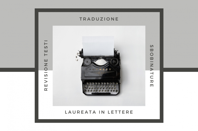 Traduzione, correzione di testi e sbobinature Laurea in Lettere