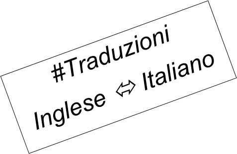 Traduzioni Inglese Italiano